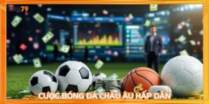 Cược bóng đá châu âu