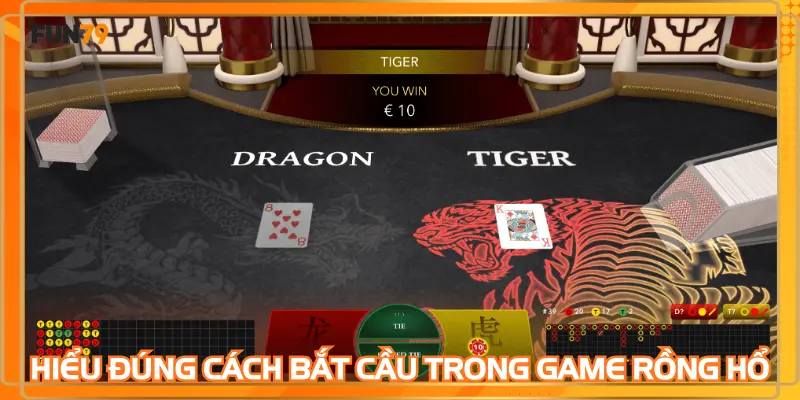 Hiểu đúng cách bắt cầu trong game rồng hổ